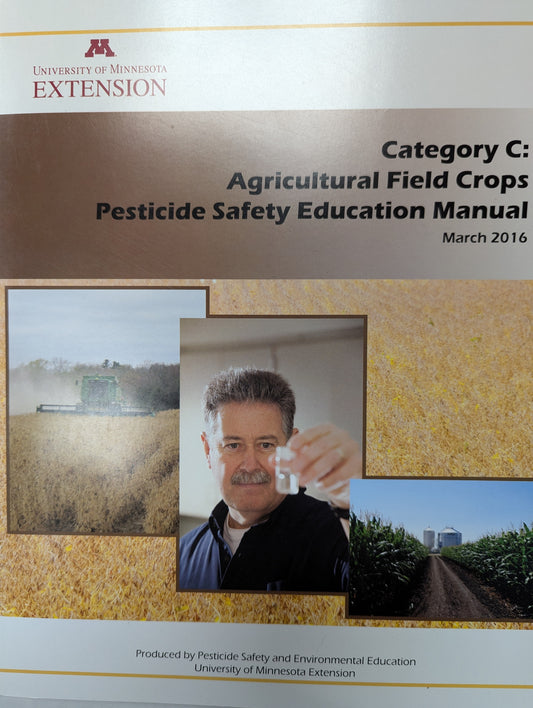 Category C: Agricultural Field Crops Pesticide Safety Education Manual (2016)