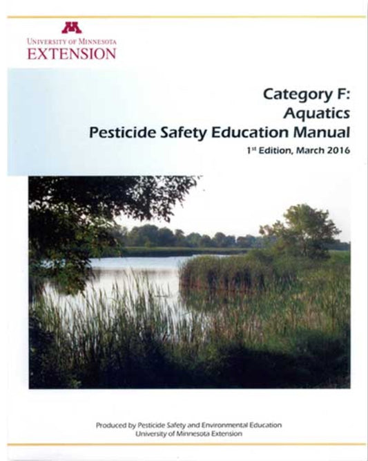 Category F: Aquatics Pesticide Safety Education Manual