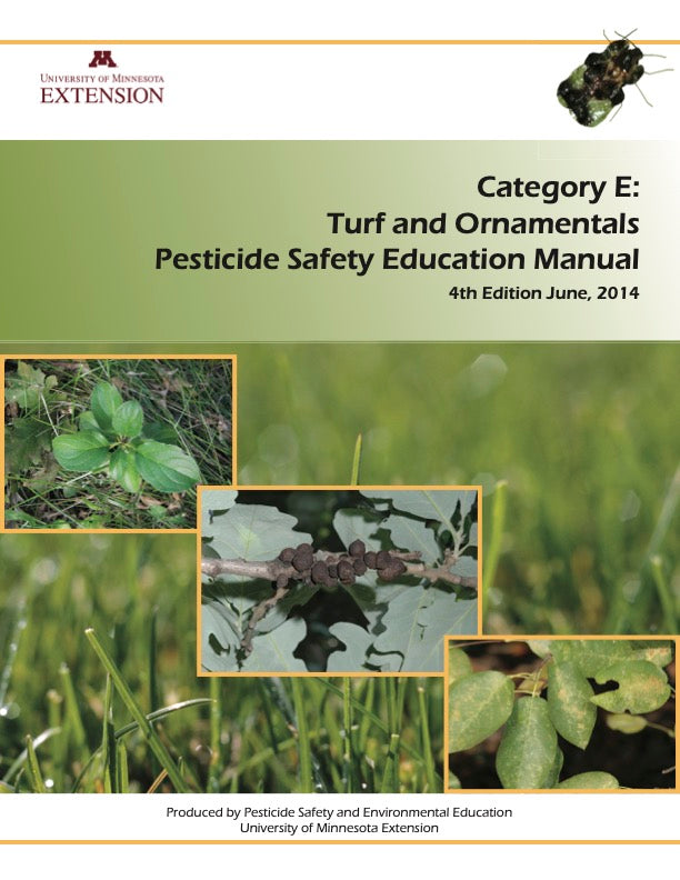 Category E: Turf And Ornamentals Pesticide Safety Education Manual, 4th Edition (2014)